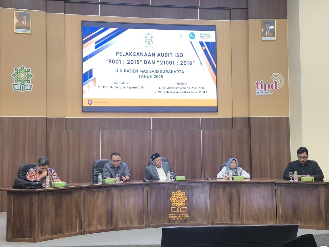 LPM UIN Raden Mas Said Surakarta Gelar Audit Implementasi ISO 21001:2018
