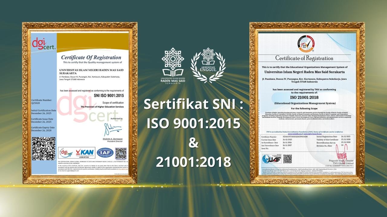 UIN Surakarta Raih Sertifikasi ISO 9001:2015 dan ISO 21001:2018